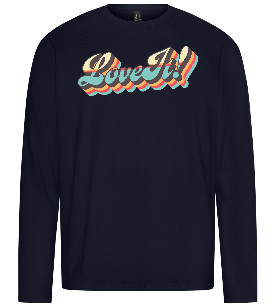 Love It Design - Premium men's long sleeve t-shirt_FRENCH NAVY_front