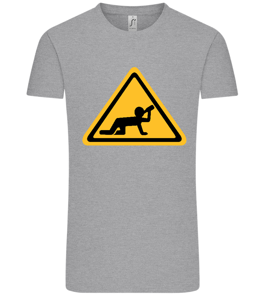 Drunk Warning Sign Design - Comfort Unisex T-Shirt_ORION GREY_front