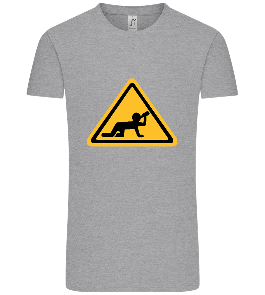 Drunk Warning Sign Design - Comfort Unisex T-Shirt_ORION GREY_front