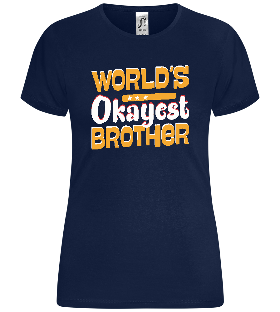 World's Okayest Brother Design - Comfort women's t-shirt_MARINE_front