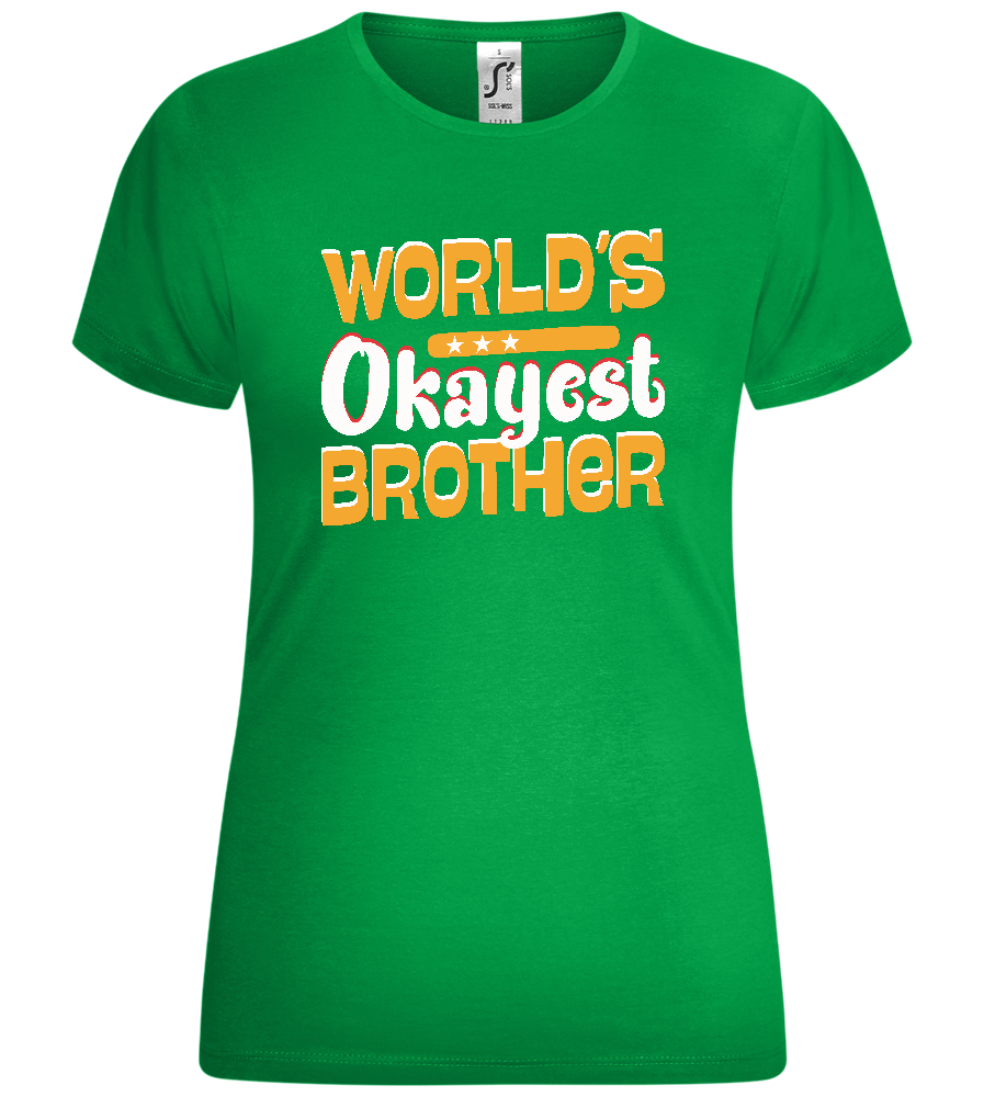 World's Okayest Brother Design - Comfort women's t-shirt_MEADOW GREEN_front