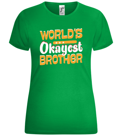 World's Okayest Brother Design - Comfort women's t-shirt_MEADOW GREEN_front