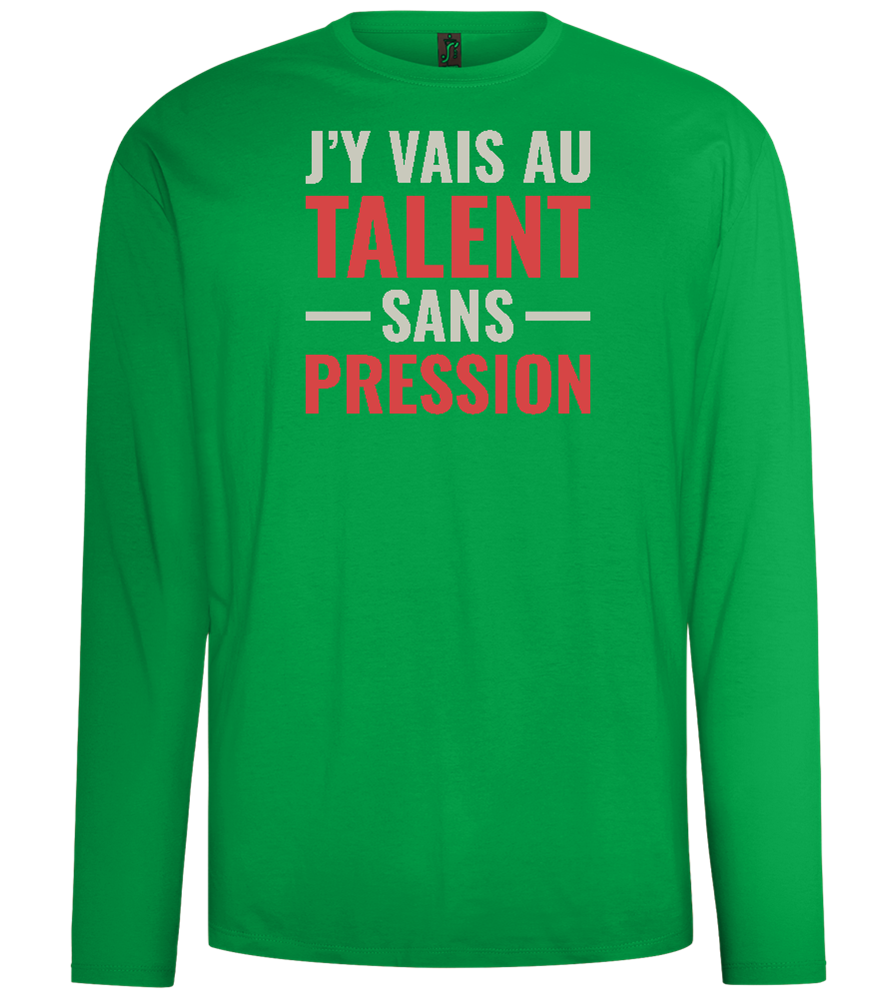 J'y Vais au Talent Sans Pression Design - Comfort men's long sleeve t-shirt_MEADOW GREEN_front