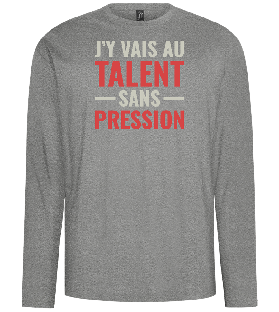 J'y Vais au Talent Sans Pression Design - Comfort men's long sleeve t-shirt_ORION GREY_front