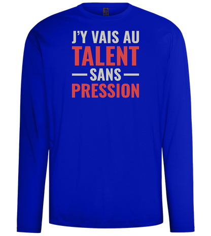 J'y Vais au Talent Sans Pression Design - Comfort men's long sleeve t-shirt_OVERSEAS_front