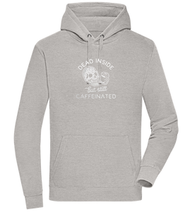 Dead Inside Caffeinated Design - Premium unisex hoodie