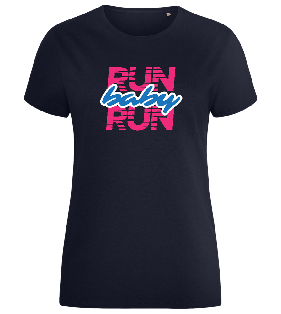 Run Baby Run Design - Comfort women's fitted t-shirt_FRENCH NAVY_front