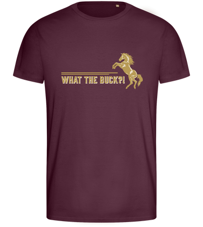 What The Buck Design - Basic men's fitted t-shirt_BORDEAUX_front