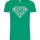 Super Dad 2 Design - Comfort Unisex T-Shirt_SPRING GREEN_front