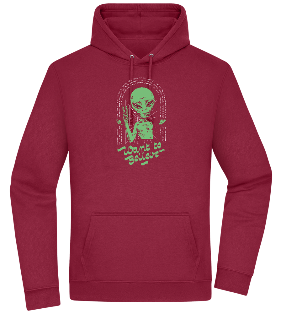 Want To Believe Alien Design - Premium Essential Unisex Hoodie_BORDEAUX_front