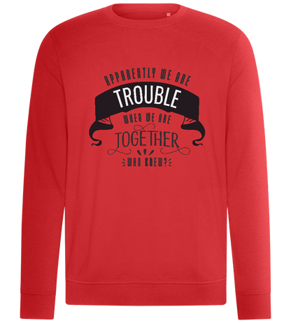 Trouble When Together Design - Comfort unisex sweater_RED_front