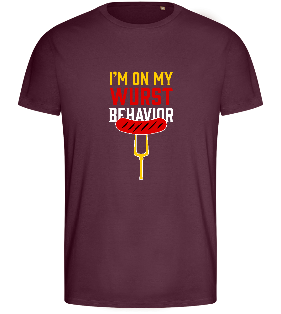 I'm On My Wurst Behaviour Design - Basic men's fitted t-shirt_BORDEAUX_front