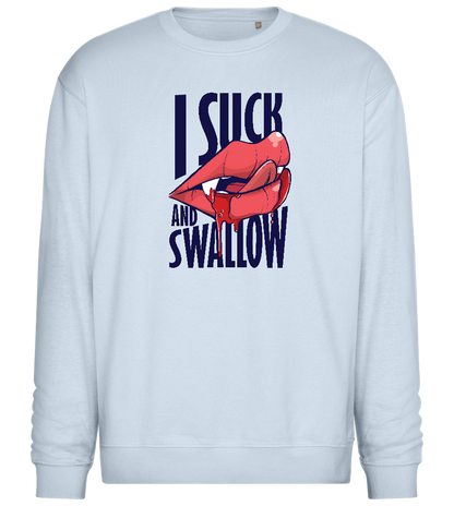 I Suck and Swallow Design - Comfort Essential Unisex Sweater_CREAMY BLUE_front