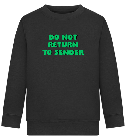 Do Not Return to Sender Design - Comfort Kids Sweater_BLACK_front