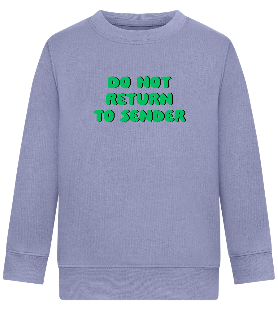 Do Not Return to Sender Design - Comfort Kids Sweater_BLUE_front