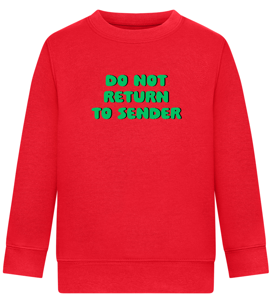 Do Not Return to Sender Design - Comfort Kids Sweater_BRIGHT RED_front