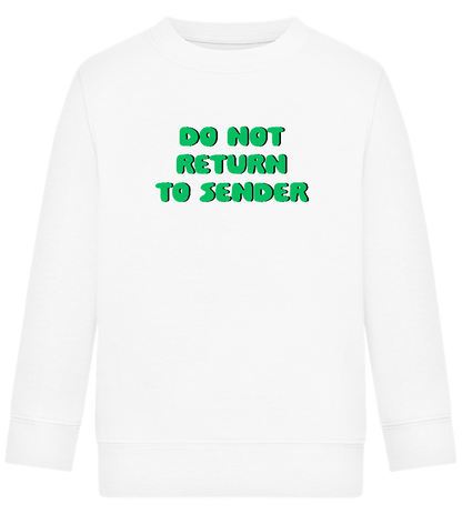 Do Not Return to Sender Design - Comfort Kids Sweater_WHITE_front