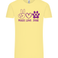 Peace Love Dogs Design - Comfort Unisex T-Shirt_AMARELO CLARO_front