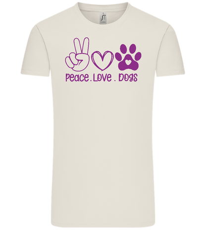 Peace Love Dogs Design - Comfort Unisex T-Shirt_ECRU_front