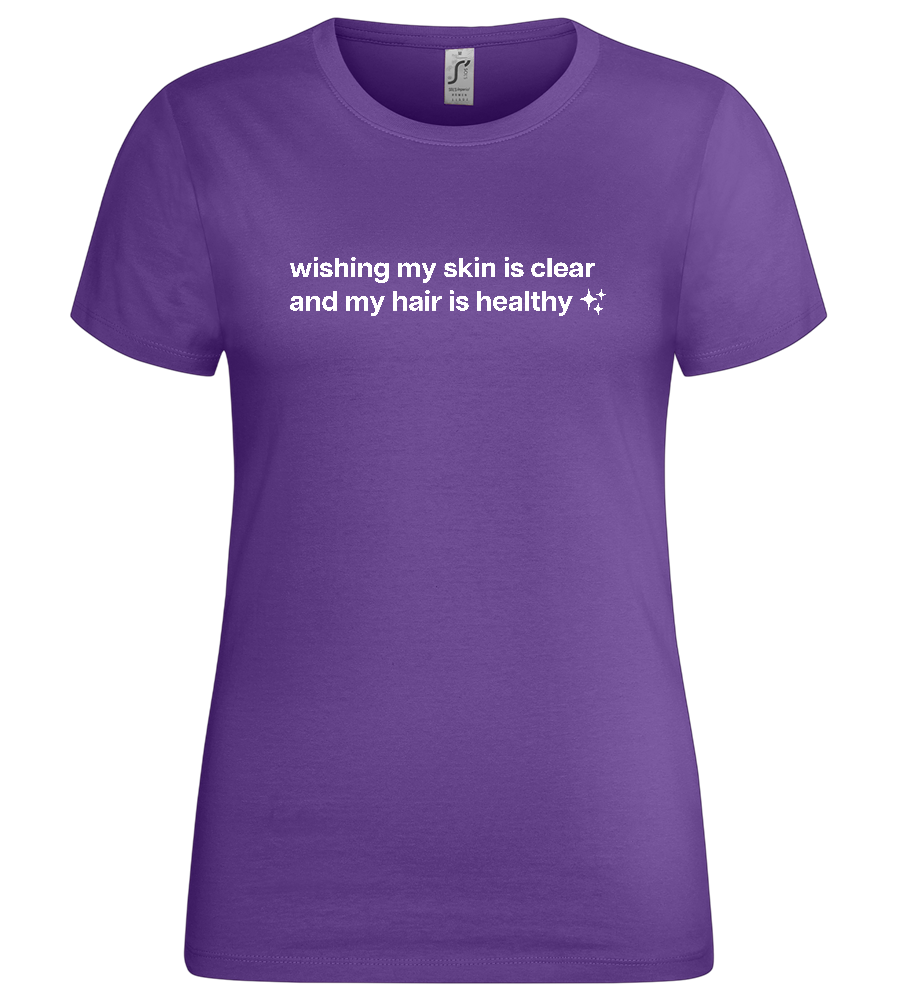 Clear Skin, Healthy Hair Design - Premium women's t-shirt_DARK PURPLE_front