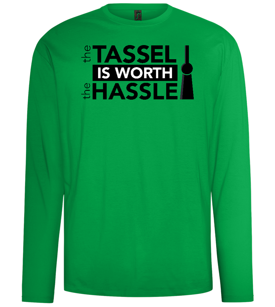 Worth The Hassle Design - Comfort men's long sleeve t-shirt_MEADOW GREEN_front