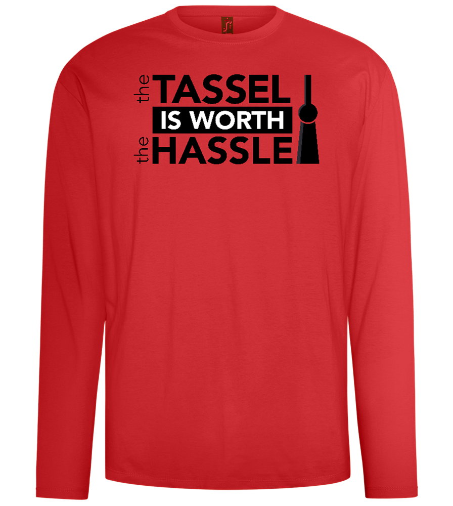 Worth The Hassle Design - Comfort men's long sleeve t-shirt_RED_front