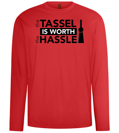 Worth The Hassle Design - Comfort men's long sleeve t-shirt_RED_front