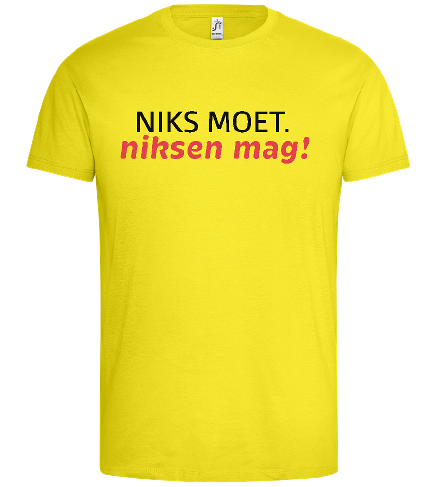 Niks Moet Niksen Mag Design - Premium men's t-shirt_LEMON_front