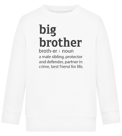 Big Brother Meaning Design - Comfort Kids Sweater_WHITE_front