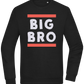 Big Bro Text Design - Comfort Essential Unisex Sweater_BLACK_front