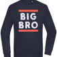 Big Bro Text Design - Comfort Essential Unisex Sweater_FRENCH NAVY_front