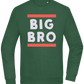 Big Bro Text Design - Comfort Essential Unisex Sweater_GREEN BOTTLE_front