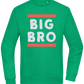 Big Bro Text Design - Comfort Essential Unisex Sweater_MEADOW GREEN_front