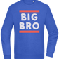 Big Bro Text Design - Comfort Essential Unisex Sweater_ROYAL_front