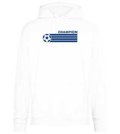 Soccer Champion Design - Premium Essential Unisex Hoodie_WHITE_front