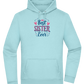 Best Sister Ever Design - Premium Essential Unisex Hoodie_POOL BLUE_front