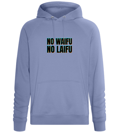 No Waifu No Laifu Design - Comfort unisex hoodie_BLUE_front