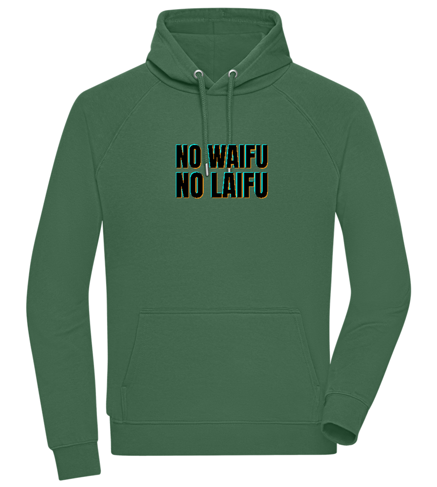 No Waifu No Laifu Design - Comfort unisex hoodie_GREEN BOTTLE_front