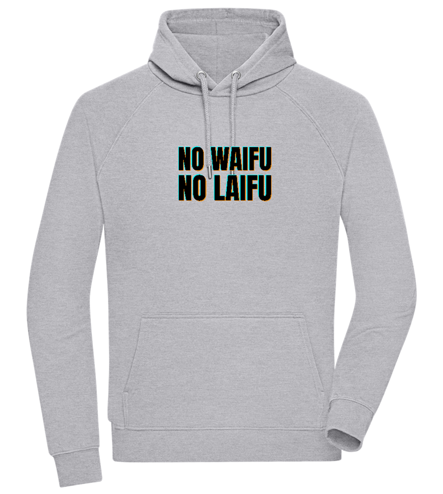 No Waifu No Laifu Design - Comfort unisex hoodie_ORION GREY II_front