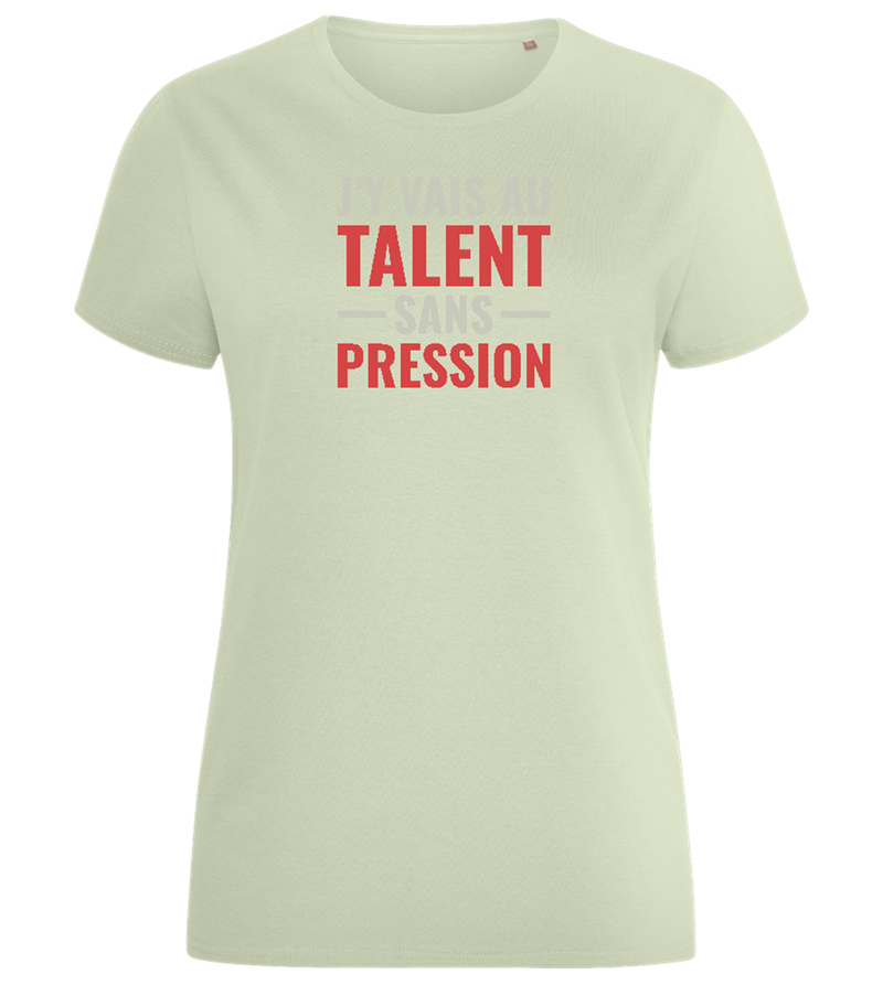 J'y Vais au Talent Sans Pression Design - Comfort women's fitted t-shirt_SILESTONE_front