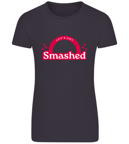 Let's Get Smashed Design - Basic women's fitted t-shirt_MOUSE GREY_front