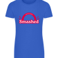 Let's Get Smashed Design - Basic women's fitted t-shirt_ROYAL_front