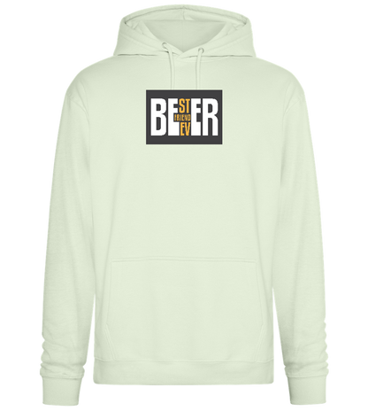 Beer Best Friend Ever Design - Premium Essential Unisex Hoodie_CREAMY GREEN_front