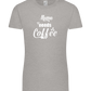 Mama Needs Coffee Design - Premium women's t-shirt_ORION GREY_front
