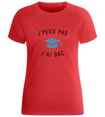 J'peux Pas J'ai Bac Design - Basic women's fitted t-shirt_RED_front