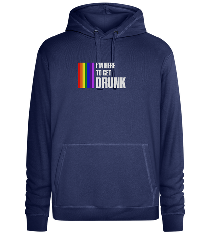 I'm Getting Drunk Design - Premium unisex hoodie_DENIM CHINA_front