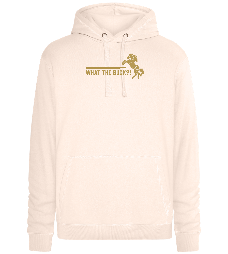 What The Buck Design - Premium unisex hoodie_LIGHT PEACH ROSE_front