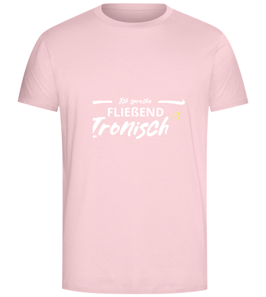 Fluently Ironic Design - Comfort Unisex T-Shirt_CANDY PINK_front