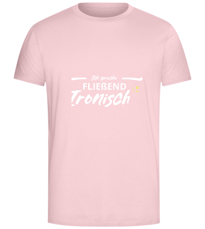 Fluently Ironic Design - Comfort Unisex T-Shirt_CANDY PINK_front