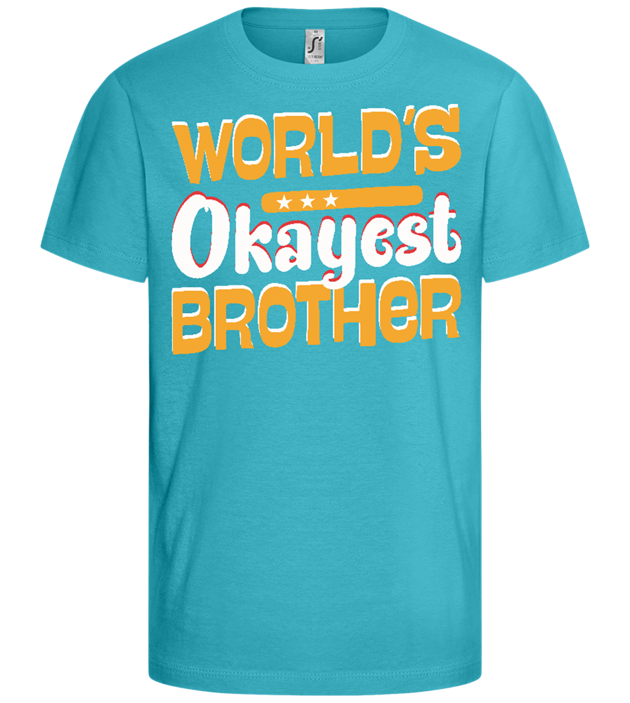 World's Okayest Brother Design - Comfort girls' t-shirt_HAWAIIAN OCEAN_front